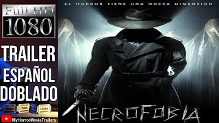 Necrofobia 2014 Trailer HD  Daniel de la Vega