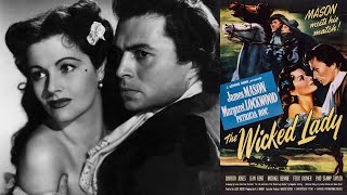 The Wicked Lady 1945 Drama  Margaret Lockwood James Mason and Patricia Roc