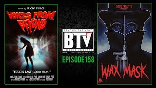 Voices From Beyond 1991  The Wax Mask 1997 Fulci Films REVIEWS  Ep158