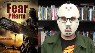 Fear Pharm  Movie Review