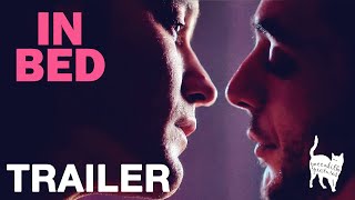 IN BED  Official Trailer  Peccadillo Pictures