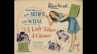 Jean Arthur  John Wayne in A Lady Takes A Chance 1943  feat Phil Silvers