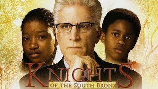 Knights of the South Bronx 2005 Film  Ted Danson  Review