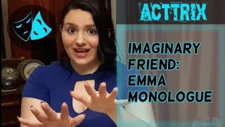 Imaginary Friend  Emma monologue