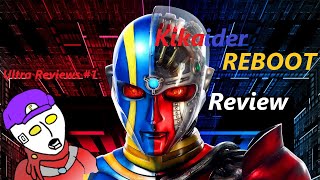 Ultras Reviews 1 KIKAIDER REBOOT 2014 Review