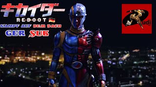 Kikaider Reboot GER SUB  Kompletter Kampf  VS Spider Mecha  Soldaten  Film