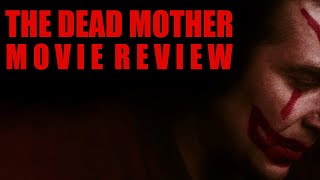 The Dead Mother  1993  Movie Review  Radiance  24  BluRay  La madre muerta