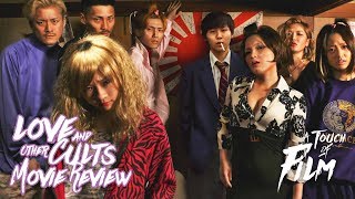 Love and Other Cults  Review  Japanese Movie