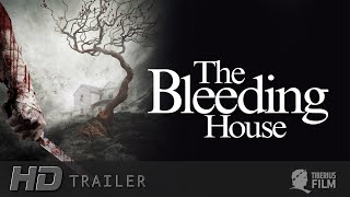 The Bleeding House HD Trailer Deutsch