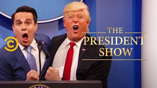 Welcome to Reality  The President Show