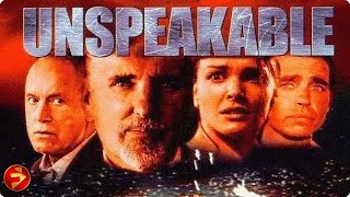 Uncovering Secrets Awakening Evil  UNSPEAKABLE  Thriller  Dennis Hopper Dina Meyer  Full Movie