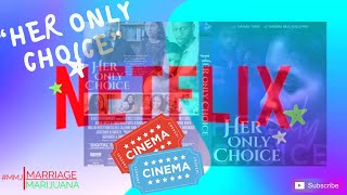 COUPLES VLOGQUICK REVIEW NETFLIX HER ONLY CHOICE FEATLEON ROBINSON  ELISE NEALE