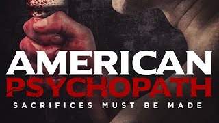 American Psychopath  Trailer