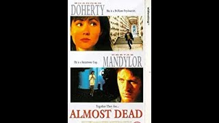 Almost Dead   Trailer  Shannen Doherty  Costas Mandylor  John Diehl  Ruben Preuss