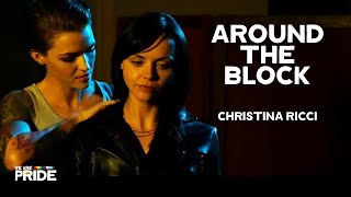 Around the Block  Christina Ricci x Ruby Rose  FullLength Gritty Australian Film