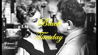 Black Tuesday 1954  HD  Film Noir  Crime Drama Thriller