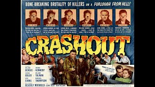 Crashout 1955  