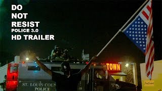 DO NOT RESIST  POLICE 30  Trailer  Ab 23 Februar 2017