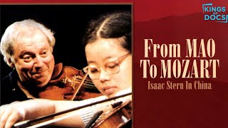 From Mao To Mozart Isaac Stern In China  Full Documentary