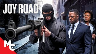 Joy Road  Full Movie  Urban Crime Drama