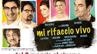 Mi Rifaccio Vivo  Trailer Ufficiale