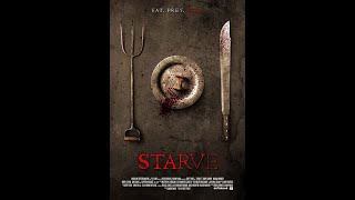 Starve  Trailer  Bobby Campo  Mariah Bonner  Bobby C King