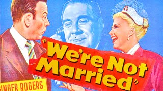 Were Not Married 1952 Full Movie  Comedy Romance  Ginger Rogers Marilyn Monroe Victor Moore