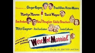 Were Not Married 1952