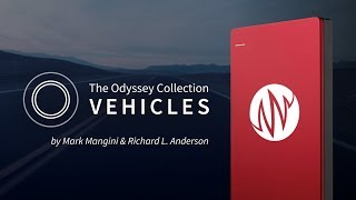 The Odyssey Collection Vehicles  by Mark Mangini  Richard L Anderson