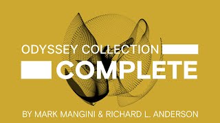 The Odyssey Collection Complete  by Mark Mangini and Richard L Anderson