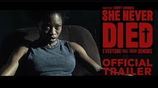 SHE NEVER DIED Trailer HD 2018  Olunike Adeliyi Peter MacNeill  Horror