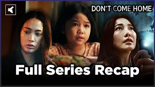 Dont Come Home Recap Breakdown  2024 Netflix Horror Series