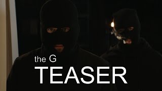 THE G Teaser Trailer 2024 Crime Thriller