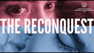 The Reconquest 2016  International Trailer