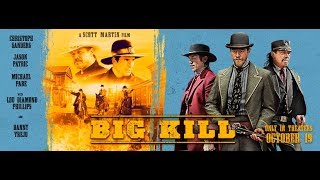 Big Kill OFFICIAL TRAILER