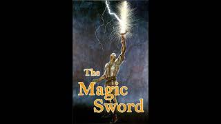 The Magic Sword 1962 Audio Movie Review