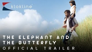 2017 THE ELEPHANT AND THE BUTTERFLY Official Trailer 1 HD Blue Fox Entertainment