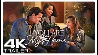 You Are My Home 2020   Official Trailer  Family Drama