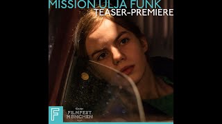 MISSION ULJA FUNK TeaserPremiere  Kinderfilmfest  FILMFEST MNCHEN 2021