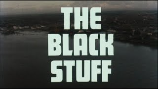 Play for Today  The Black Stuff 1980 by Alan Bleasdale and Jim Goddard FULL FILM