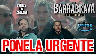 Crtica BARRABRAVA de Prime video Sin Spoilers  Review Barrabrava