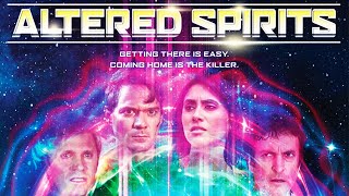 Altered Spirits  ACTION FILM