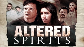 Altered Spirits Official Trailer 2017