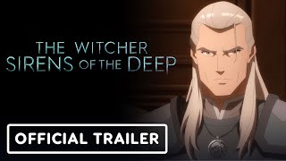 The Witcher Sirens of The Deep  Official Trailer 2025 Doug Cockle Anya Chalotra Joey Batey