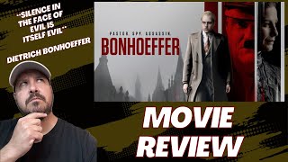 Bonhoeffer Pastor Spy Assassin Movie Review