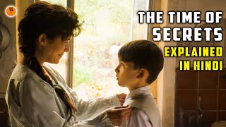 The Time Of Secrets 2022  Movie Explained in Hindi  My Fathers Glory 3  9D Production