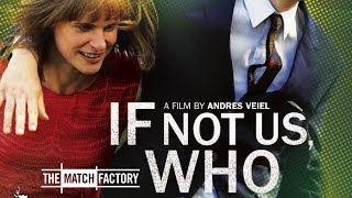 If Not Us Who 2011  Trailer  August Diehl  Lena Lauzemis  Alexander Fehling