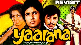 Yaarana 2  21 full movie facts  Amitabh Bachchan  Neetu Singh  Amjad Khan  Kader Khan