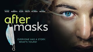 After Masks  Trailer