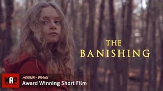 Horror Short Film  THE BANISHING   Award Winning Movie By Erlingur ttar Thoroddsen